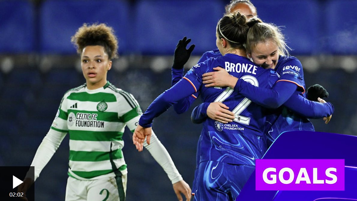 切爾西在女子冠軍聯賽中擊敗凱爾特人